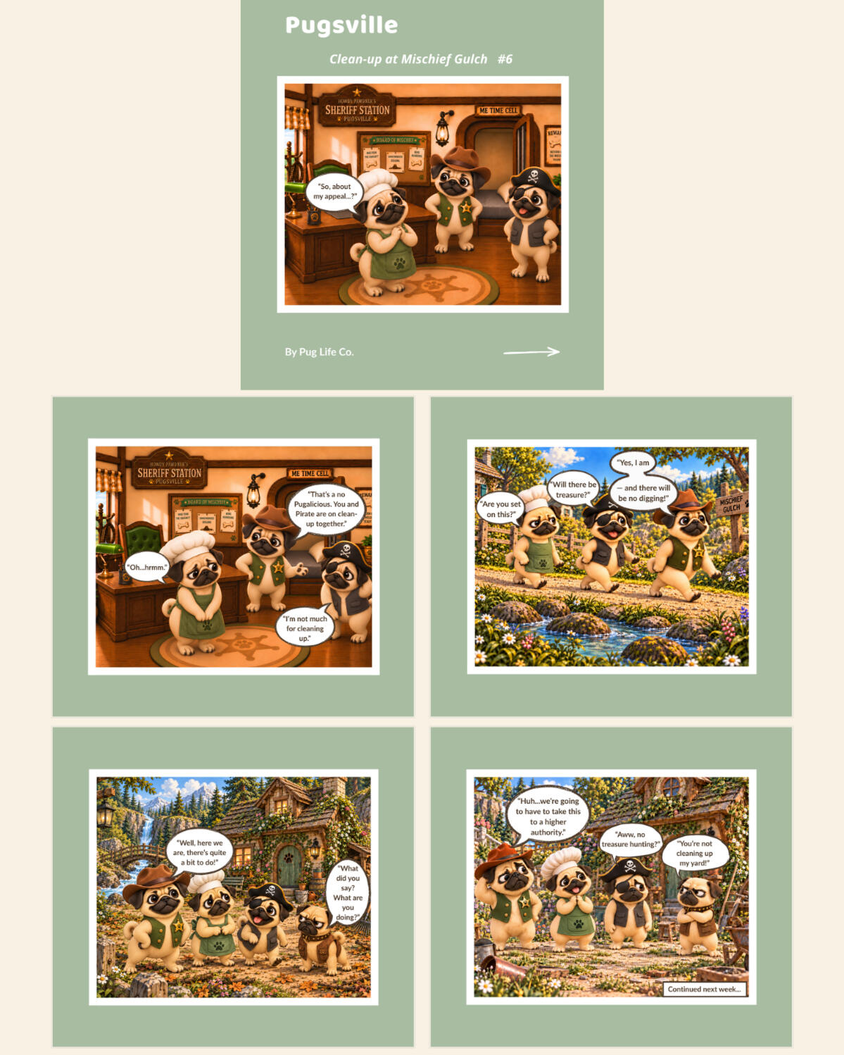 Pugsville Issue #6 — Clean-Up at Mischief Gulch